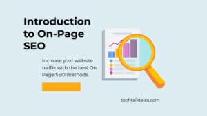 Read more about the article Introduction to On-Page SEO